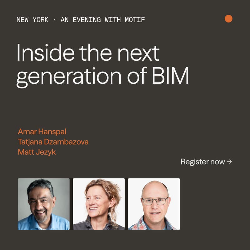 Cover Image for Inside the next generation of BIM - An evening with Motif in New York