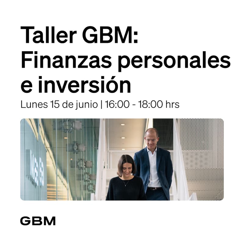 Cover Image for Taller GBM: Finanzas personales e inversión
