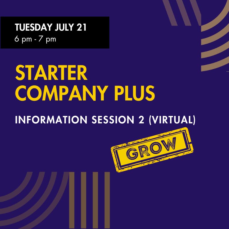 Cover Image for Starter Company Plus Information Session (Option 2)- Grow Stream