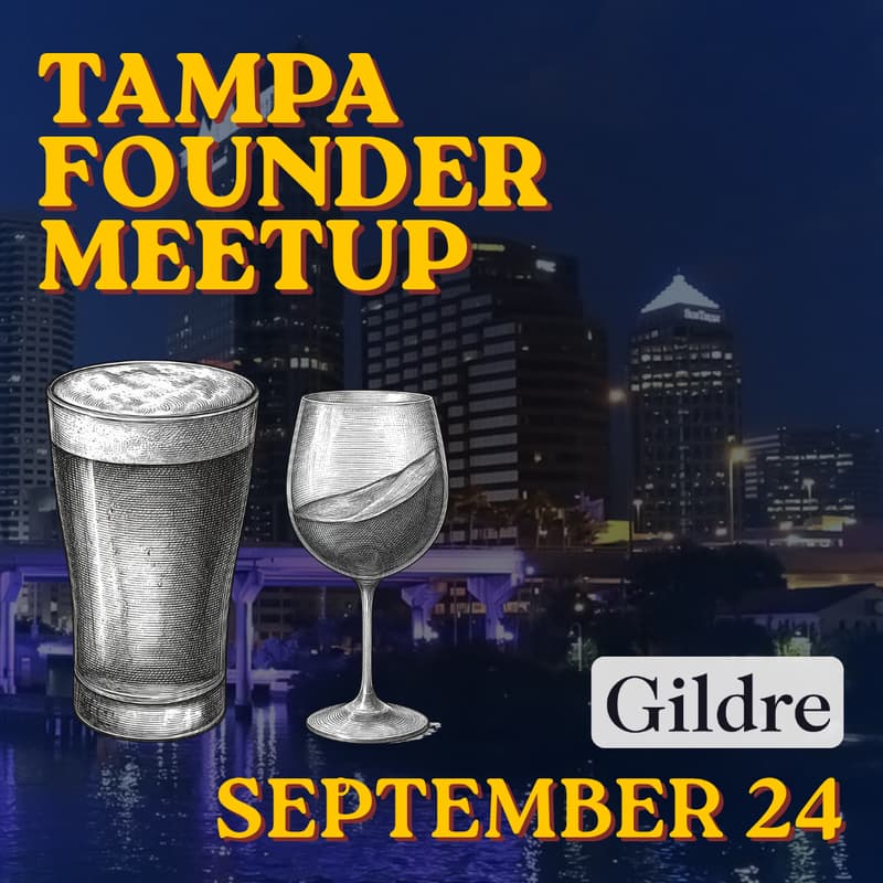 Cover Image for Gildre Tampa Founder Meetup
