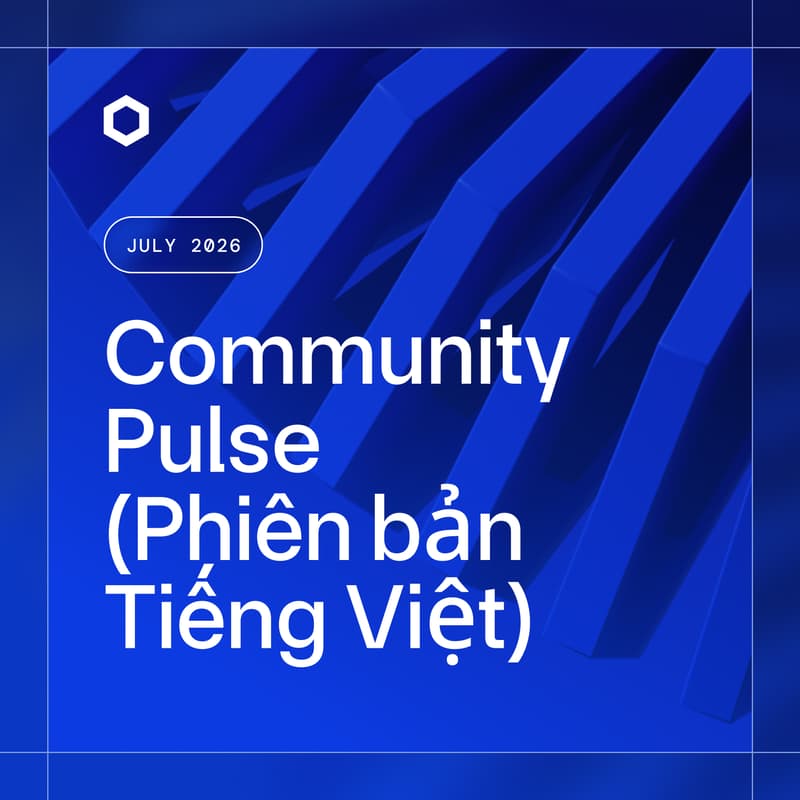 Cover Image for Community Pulse Tháng 7 - Tiếng Việt