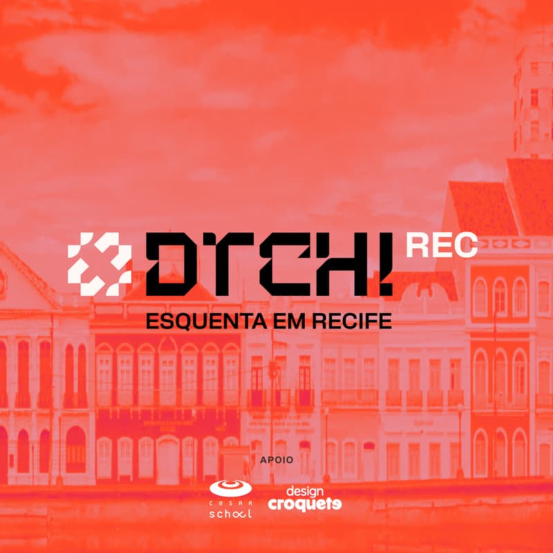 Cover Image for 🔥 DTCH! 26 em Recife - Inteligência Artificial para Design Systems e processos de design
