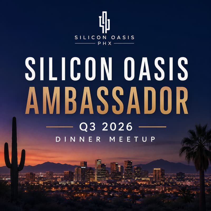 Cover Image for Silicon Oasis Ambassador Q3 2026 Dinner Meetup