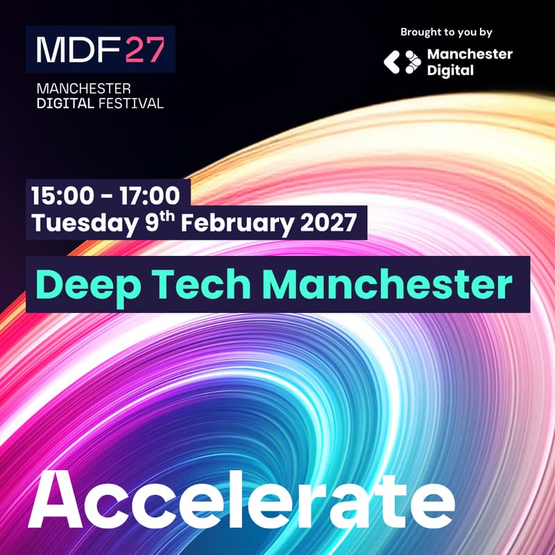 Cover Image for Manchester Digital Festival 2027: Deep Tech Manchester