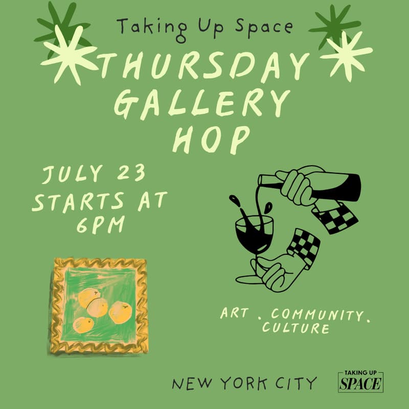 Cover Image for Taking Up Space - Gallery Hop