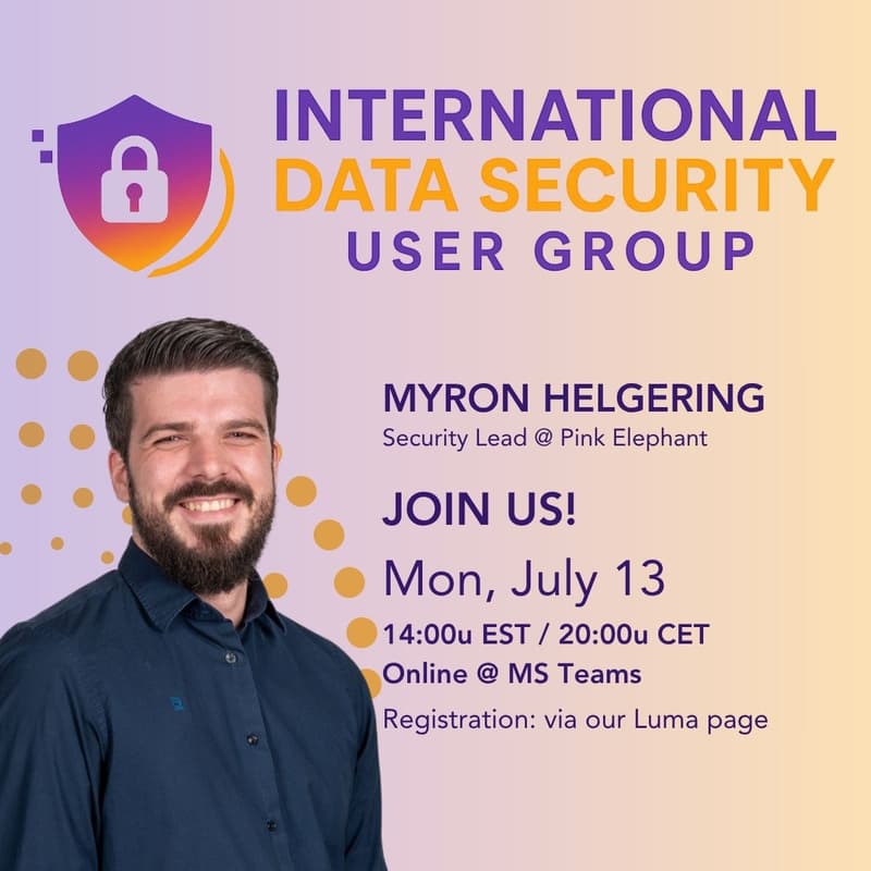 Cover Image for July Session | Intl Data Security User Group
