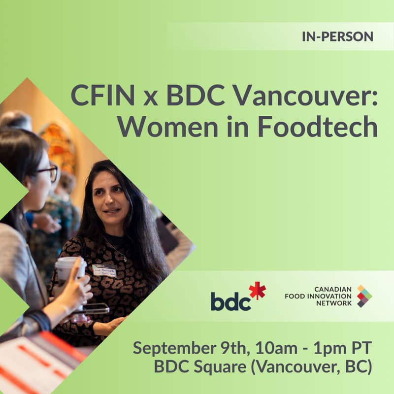 Cover Image for BDC x CFIN Women in Foodtech - Vancouver