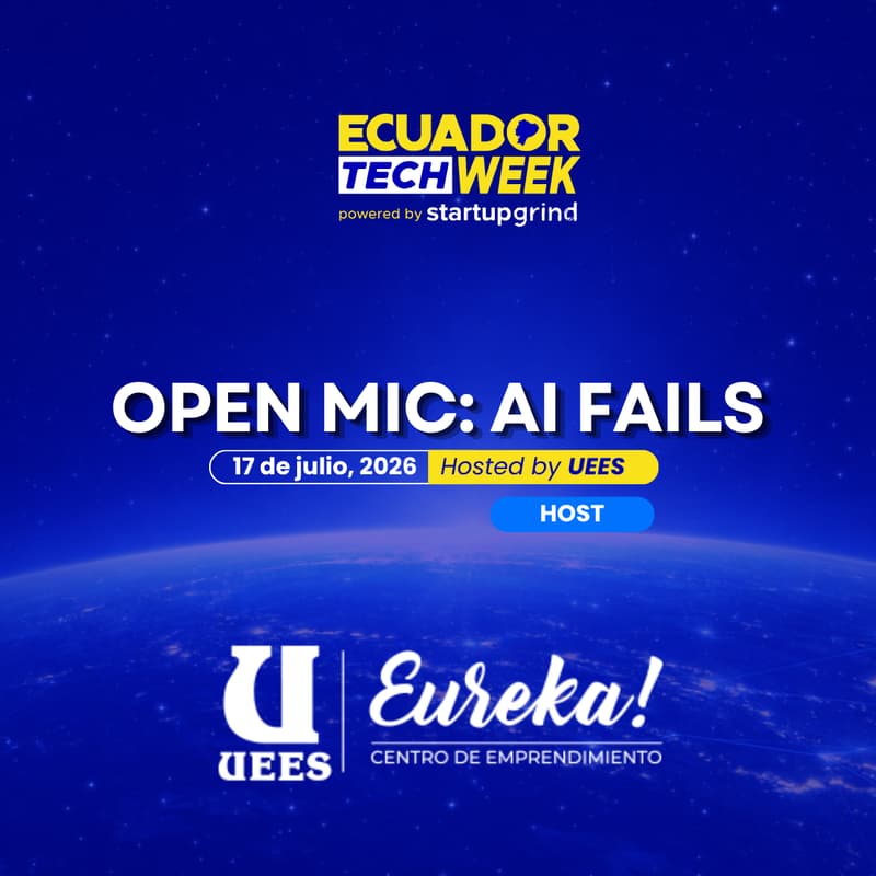 Cover Image for Open Mic: AI Fails by Centro de Emprendimiento EUREKA de la UEES 🎤💡