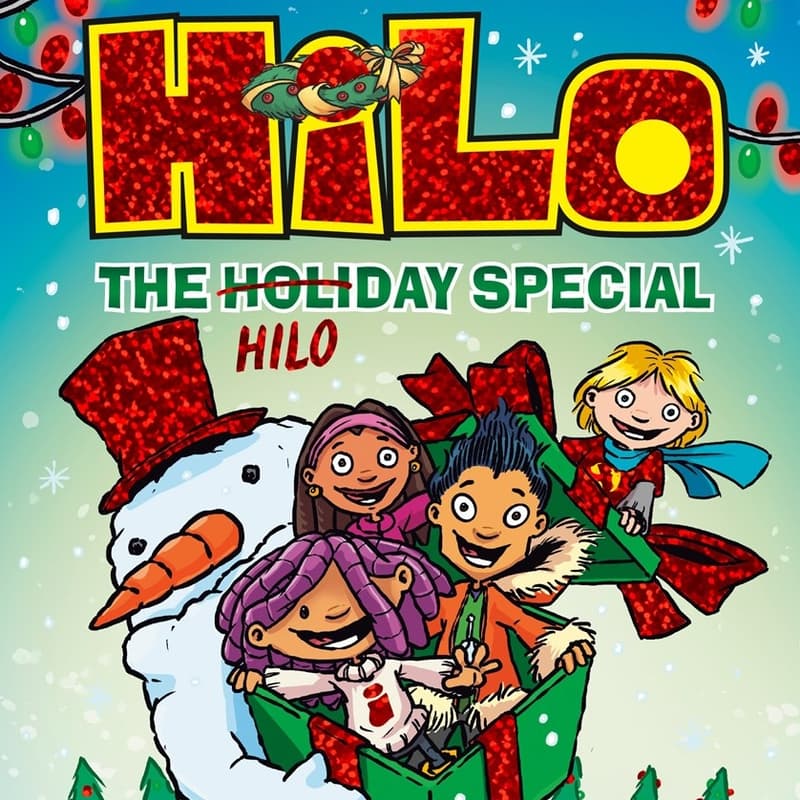 Cover Image for Hilo: The Holiday Special with Author-Illustrator Judd Winick