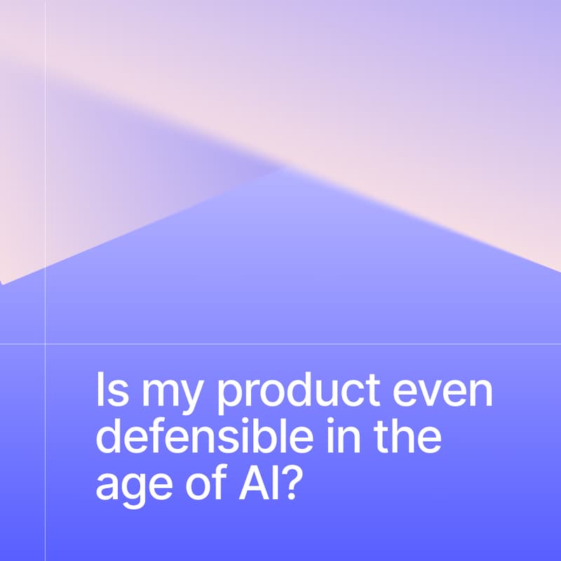 Cover Image for [London] Is my product even defensible in the age of AI?