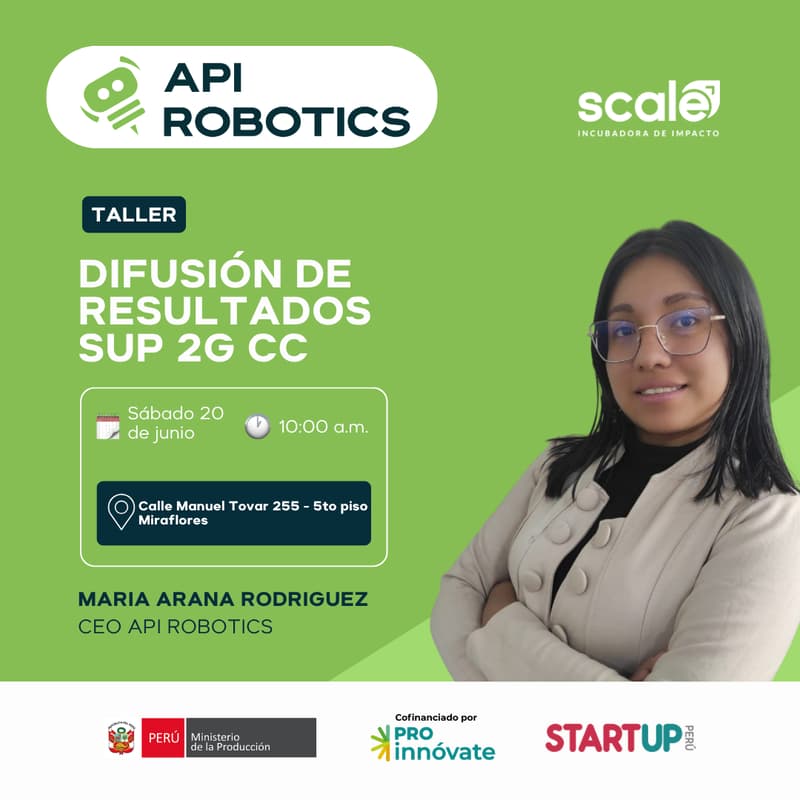 Cover Image for Taller de Difusión de Resultados SUP 2G CC: Api Robotics