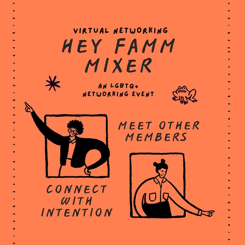 Cover Image for Hey Famm Mixer: A Virtual Networking Event