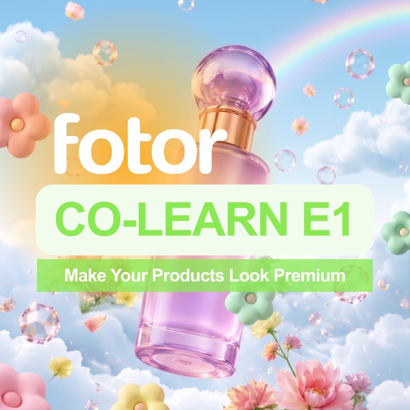 Cover Image for Fotor Co-Learn Episode 1 · Make Your Products Look Premium