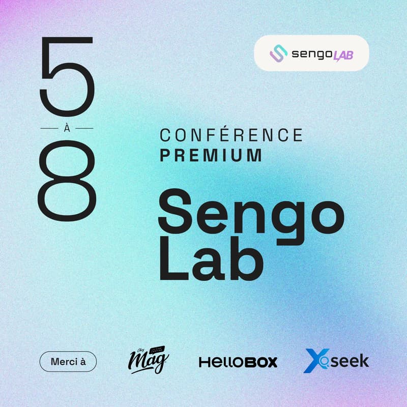 Cover Image for 5@8 conférence premium Sengo Lab - 2ᵉ édition