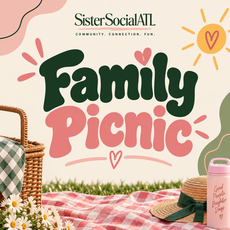 Cover Image for SisterSocialATL FAMILY PICNIC 9/26