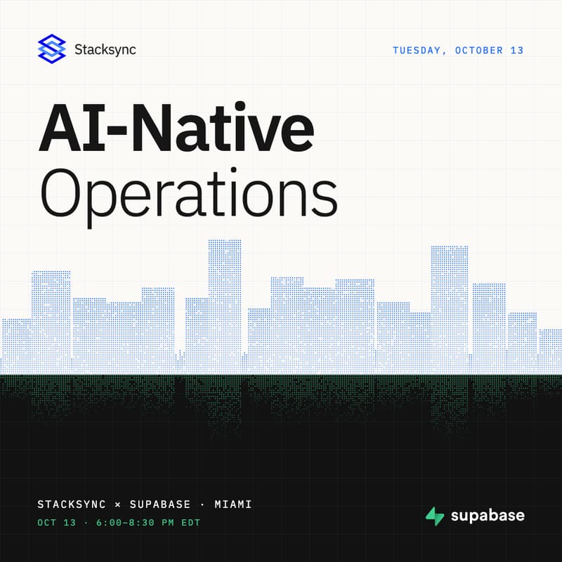 Cover Image for Stacksync x Supabase Miami: AI-Native Operations