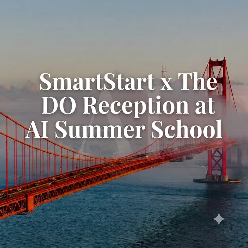 Cover Image for SmartStart x The DO Reception @ AI Summer School