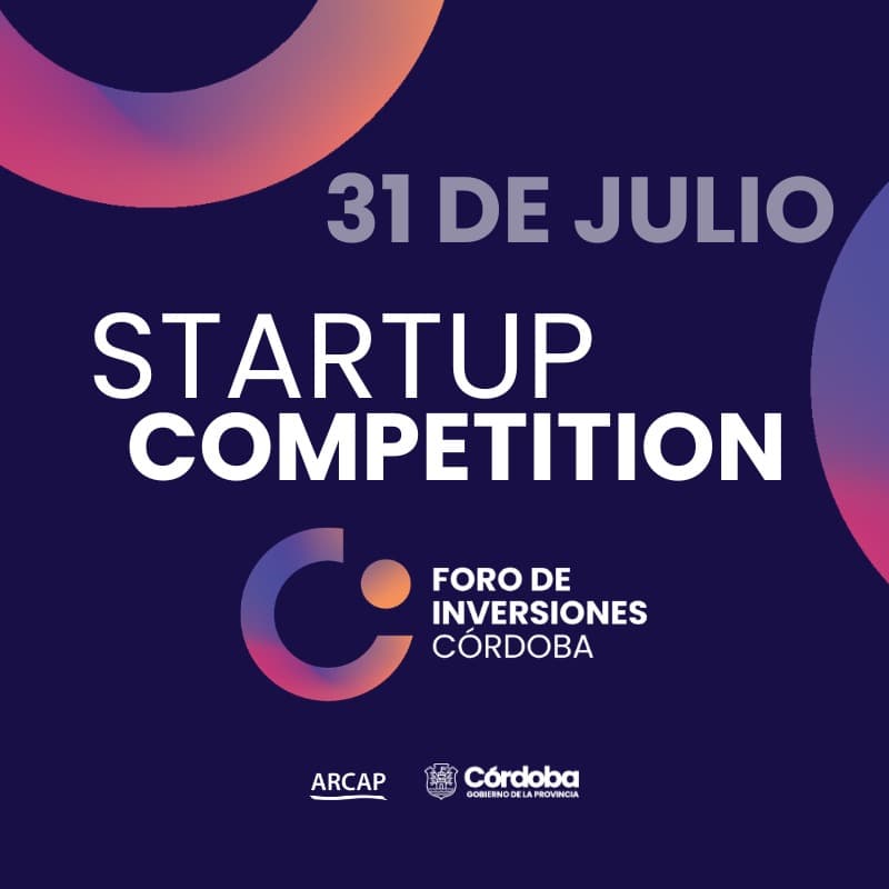 Cover Image for Startup Competition | Foro de Inversiones Córdoba