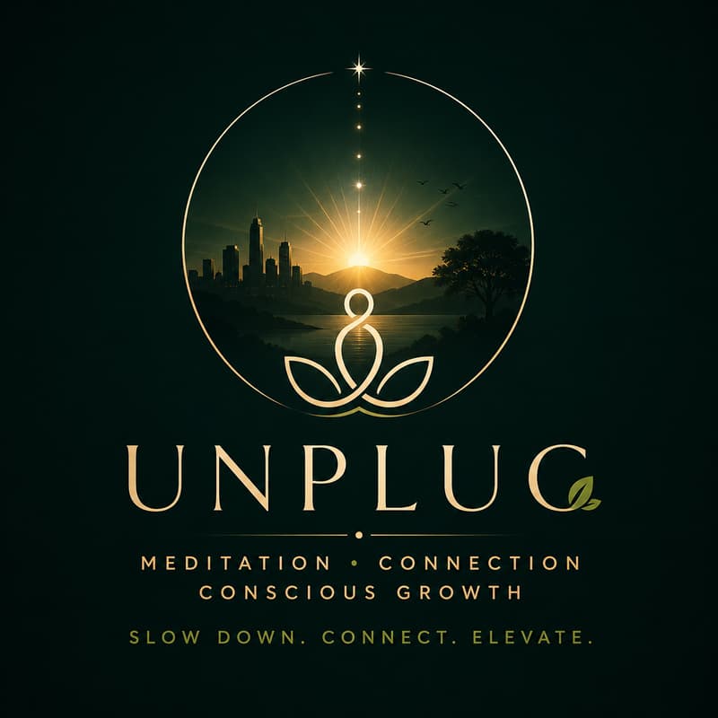 Cover Image for UNPLUG: Meditation, Meaningful Connection & Conscious Growth