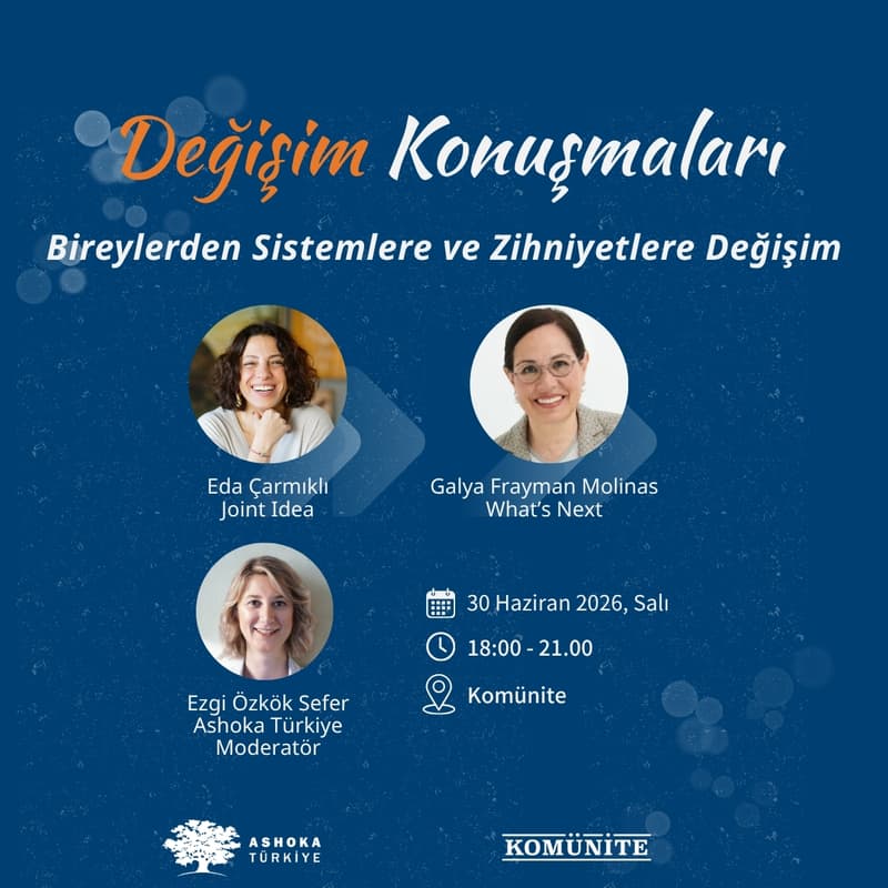 Cover Image for Bireylerden Sistemlere ve Zihniyetlere Değişim - Değişim Konuşmaları #9