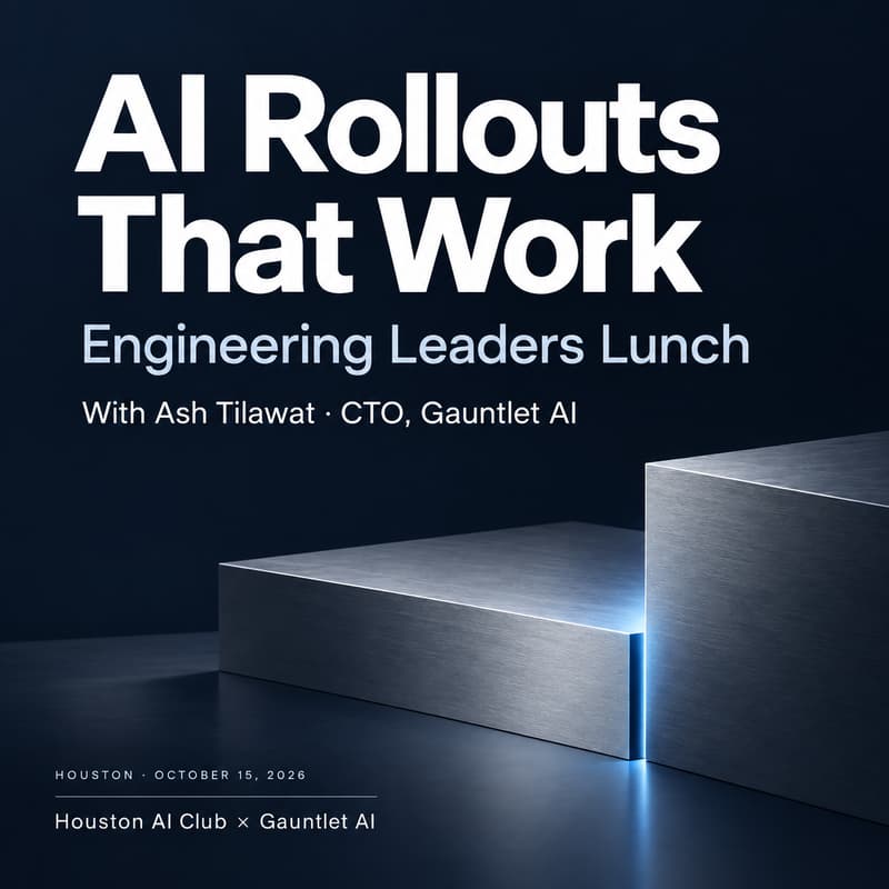 Cover Image for AI Rollouts That Work: Engineering Leaders Lunch with Gauntlet AI