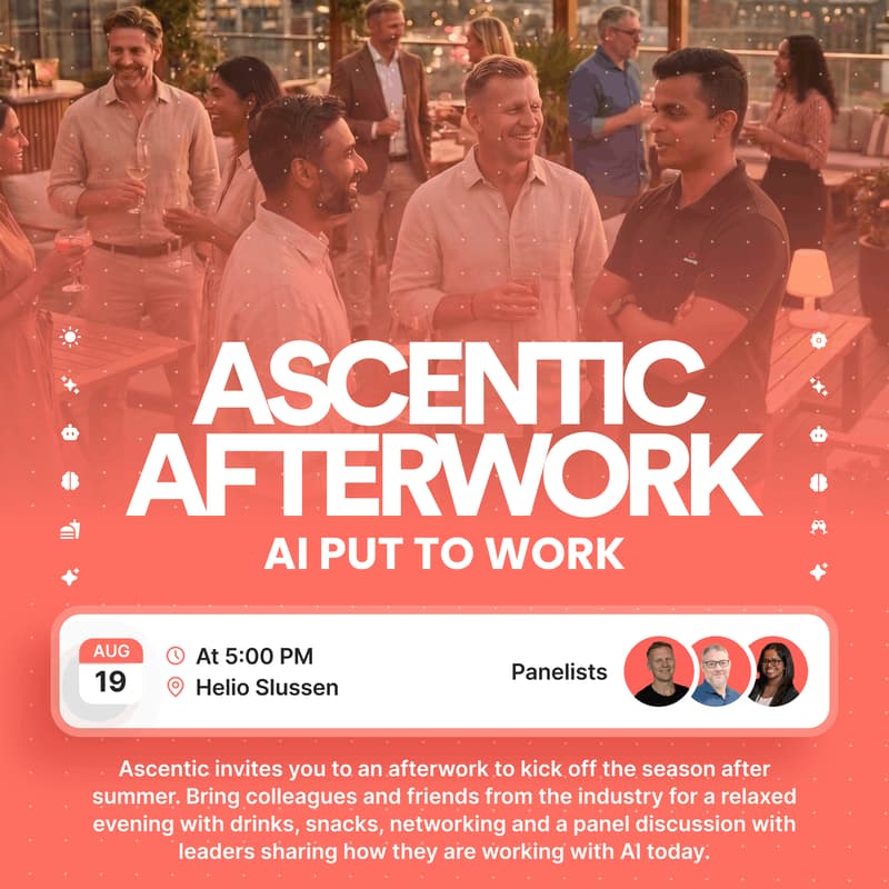 Cover Image for Ascentic Afterwork: AI Put to Work