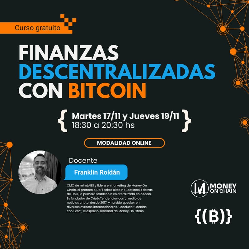 Cover Image for Curso Gratuito Finanzas Descentralizadas con Bitcoin - Bitcoin Argentina