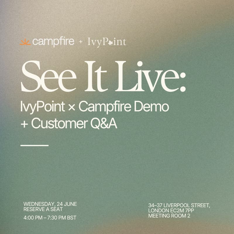 Cover Image for See It Live: IvyPoint × Campfire Demo + Customer Q&A