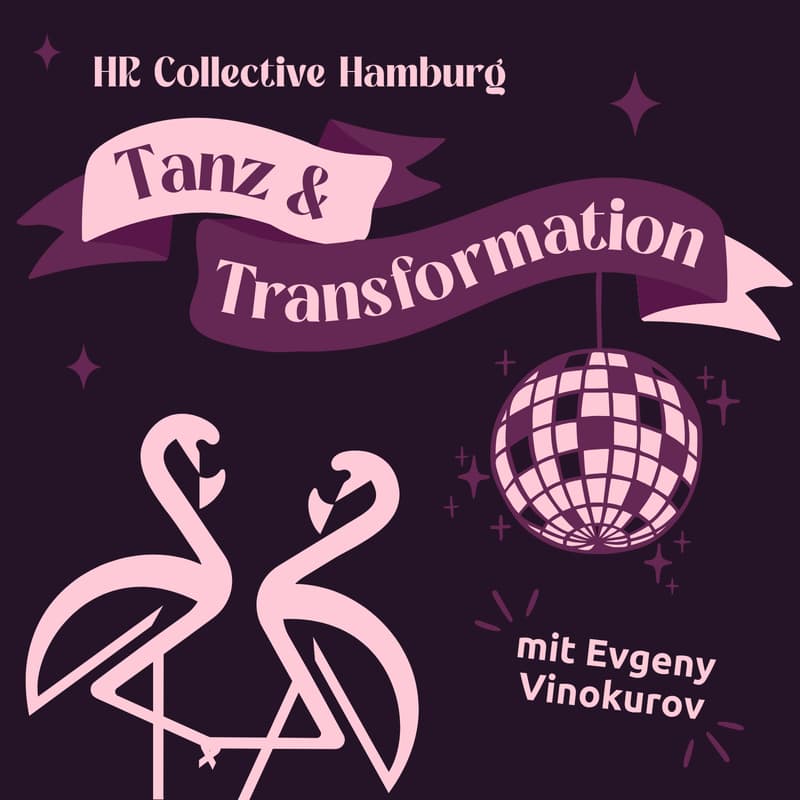 Cover Image for HR Collective geht Tanzen - Workshop mit Evgeny von Let's Dance💃