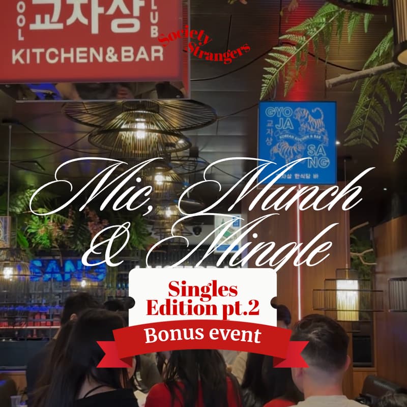 Cover Image for SoS Mic, Munch & Mingle Singles editon
