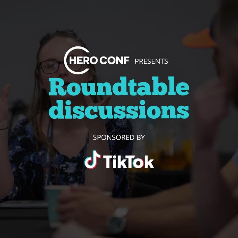 Cover Image for Hero Conf: Paid Social - Sponsored by TikTok