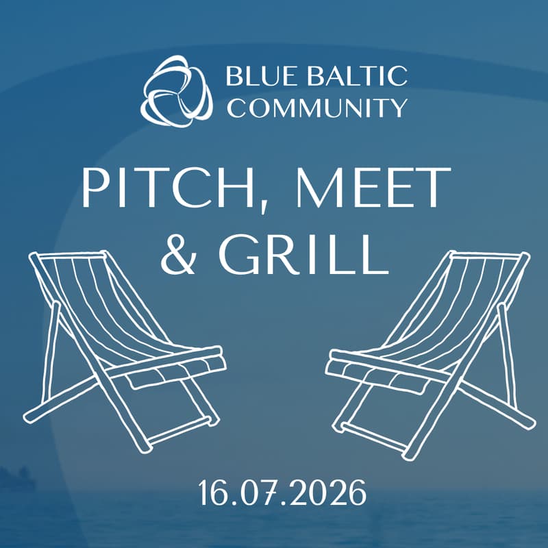 Cover Image for Blue Baltic Community | Pitch, Meet & Grill
