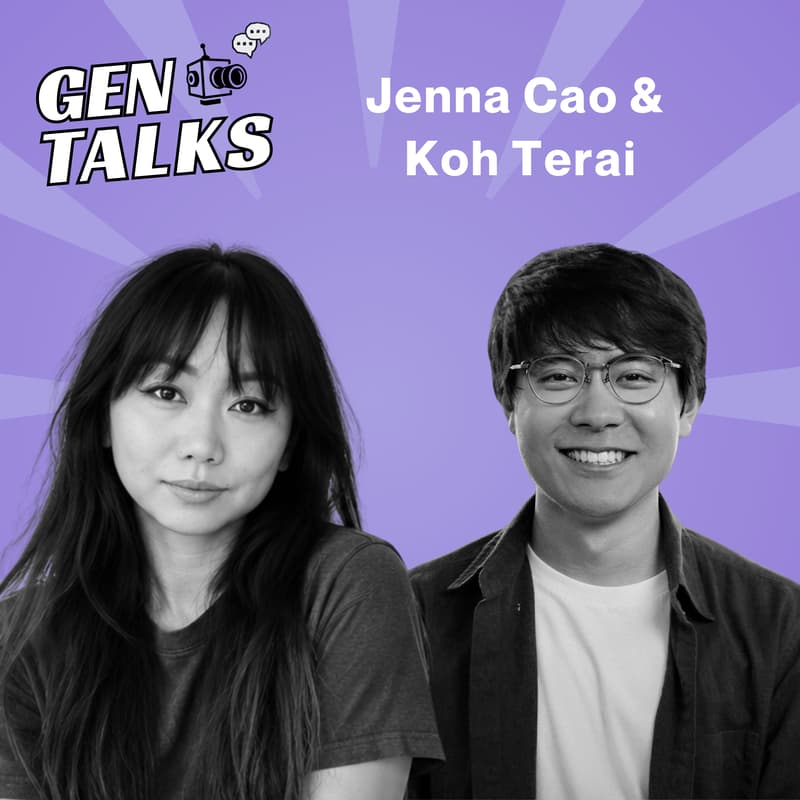 Cover Image for GenTalks w/ Jenna Cao (Vibe Code Mama) and Koh Terai (Martini.film)