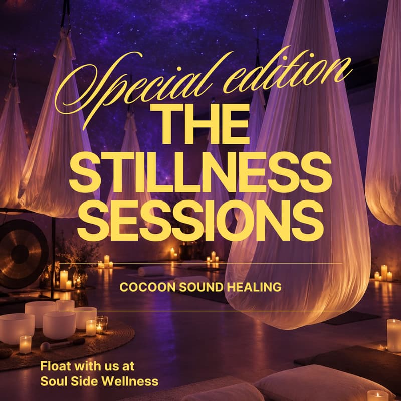 Cover Image for The Stillness Sessions: A Cocoon Sound Bath Special