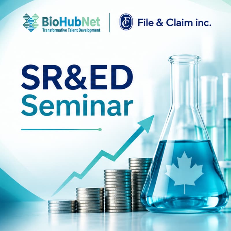 Cover Image for SR&ED Seminar: Maximizing Government Funding Opportunities for Life Sciences Innovators