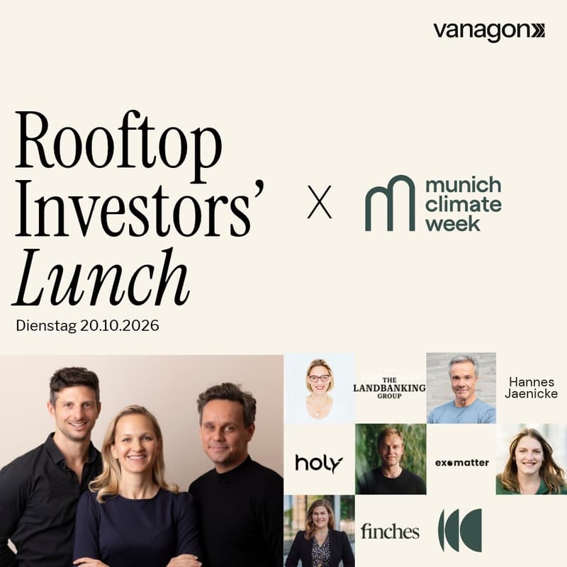 Cover Image for Vanagon Rooftop Investors Lunch: DeepTech, Natur & Wettbewerbsfähigkeit - Wie passt das zusammen? @ Munich Climate Week