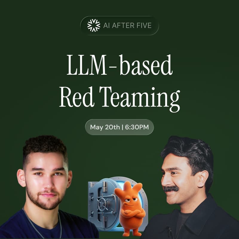 Cover Image for AI After Five: LLM-based Red Teaming