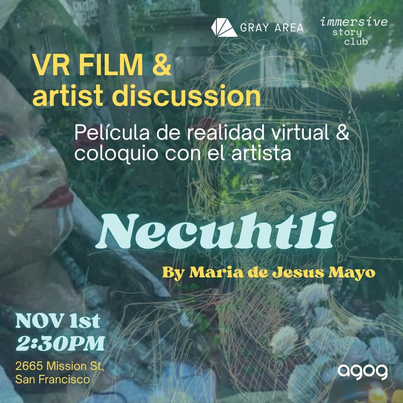 Cover Image for Necuhtli: VR Film & Artist Discussion