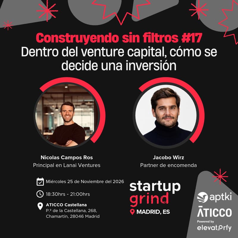Cover Image for Construyendo sin filtros #17: ¿Cómo se decide la inversión dentro del venture capital?