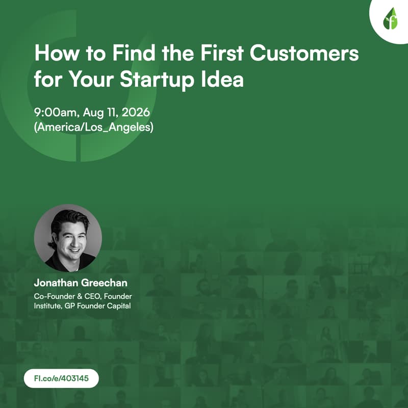 Cover Image for How to Find the First Customers for Your Startup Idea