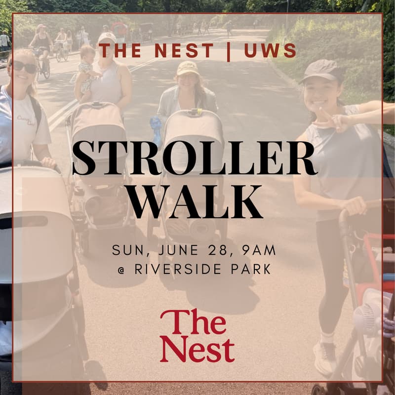 Cover Image for The Nest UWS | Stroller Walk