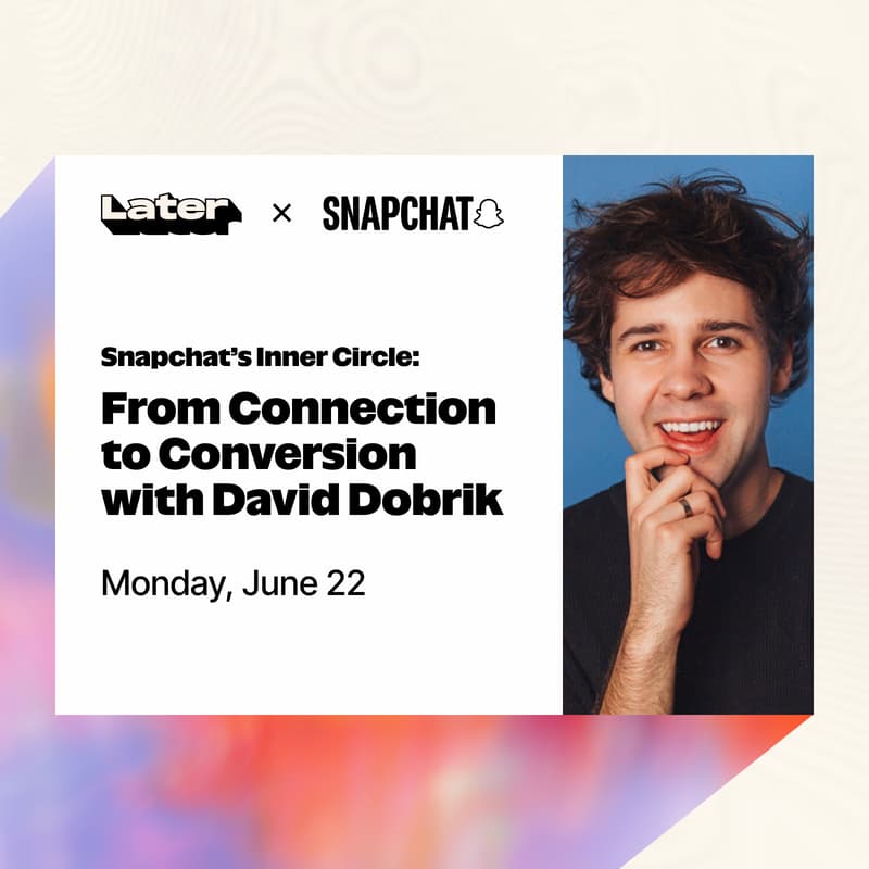 Cover Image for Snapchat’s Inner Circle: From Connection to Conversion with David Dobrik