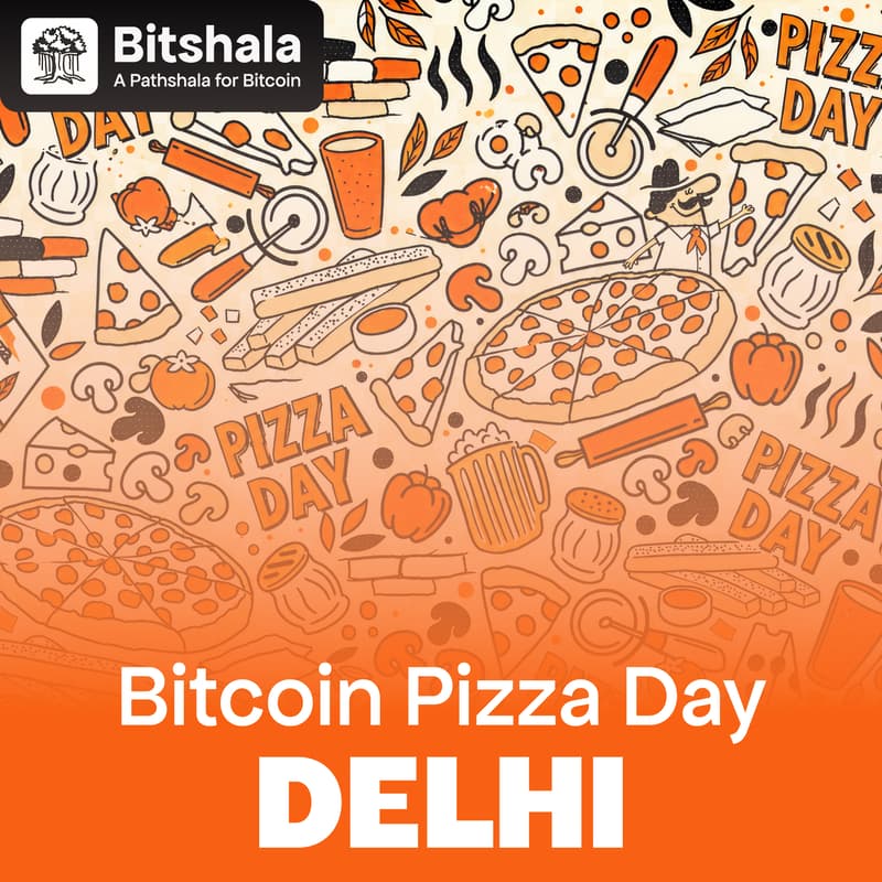 Cover Image for Bitcoin Pizza Day with Bitshala (Delhi) + BTCPay Server