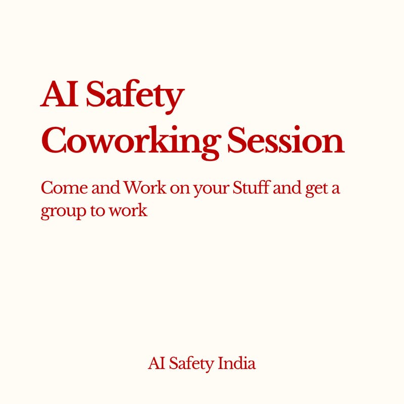 Cover Image for AI Safety Coworking