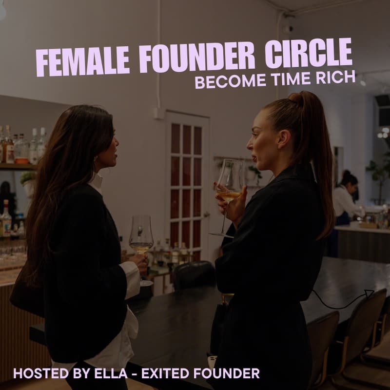 Cover Image for Female Founder Circle: Building in the New Era