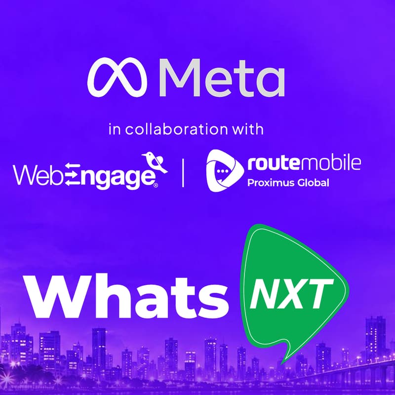 Cover Image for WhatsNXT by Meta | WebEngage | Route Mobile