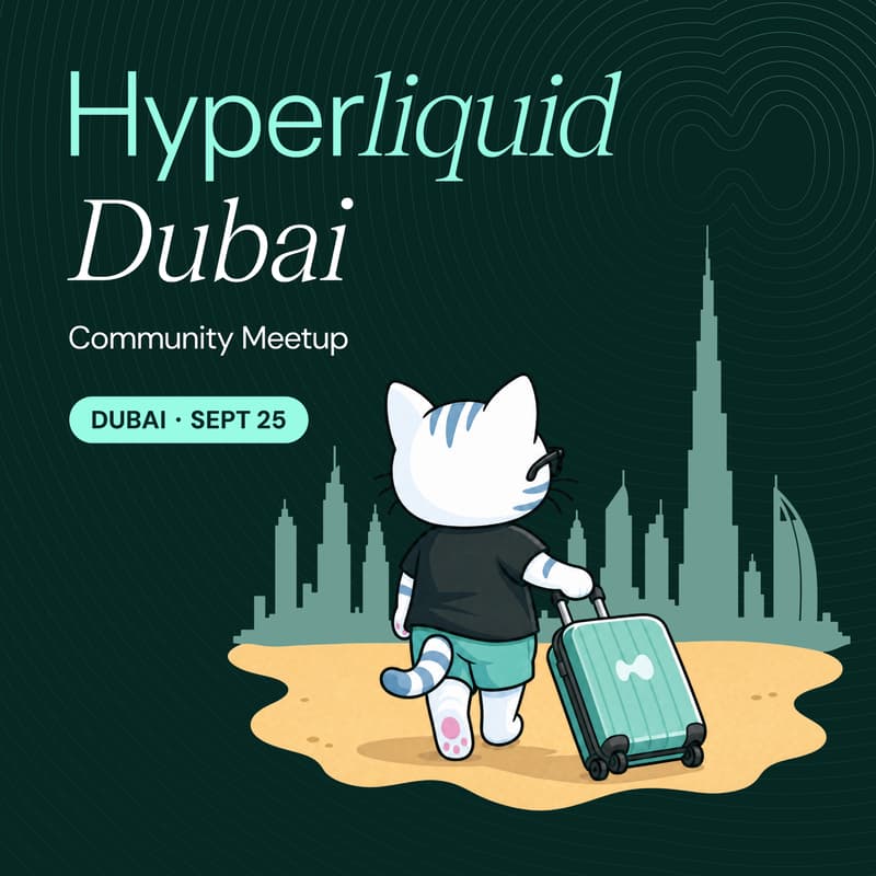 Cover Image for Hyperliquid Dubai | Community Meetup
