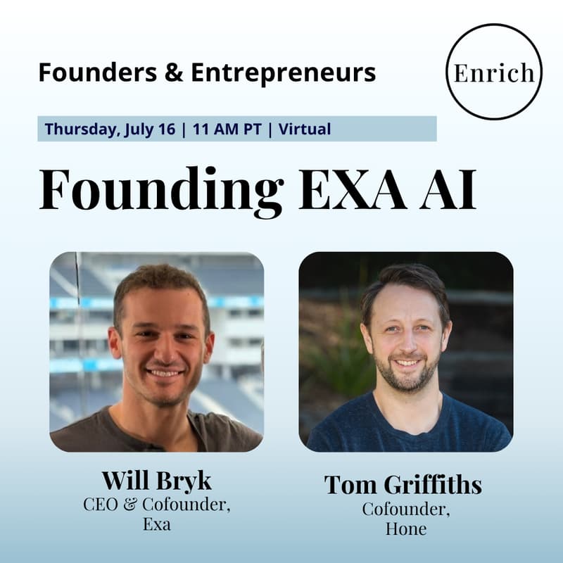 Cover Image for Founding EXA AI with CEO & Co-Founder, Will Bryk