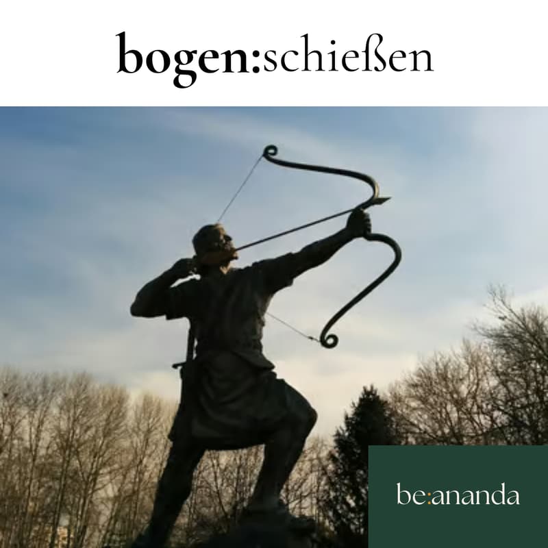 Cover Image for Bogenschießen:beananda - Innerer Fokus echte Freude