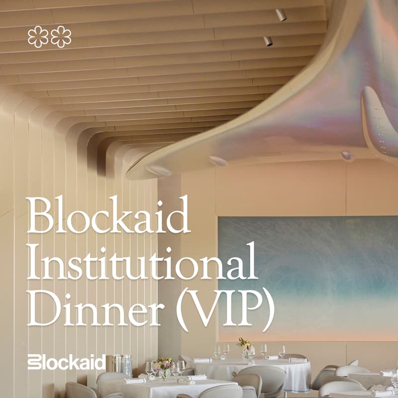 Cover Image for Blockaid Institutional Dinner (VIP)